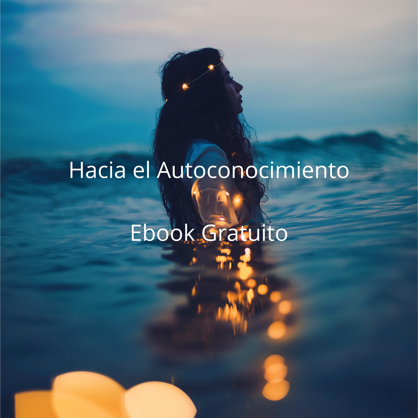 Hacia el Autoconocimiento